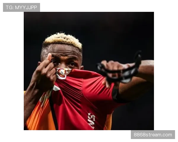 奥斯梅恩关键战进球效率与含金量解析：高光背后的决定性价值